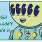 Git Squiddy Wit It